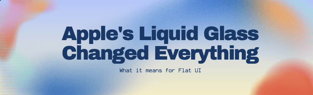 Cover art for Apple's Liquid Glass Changed Everything