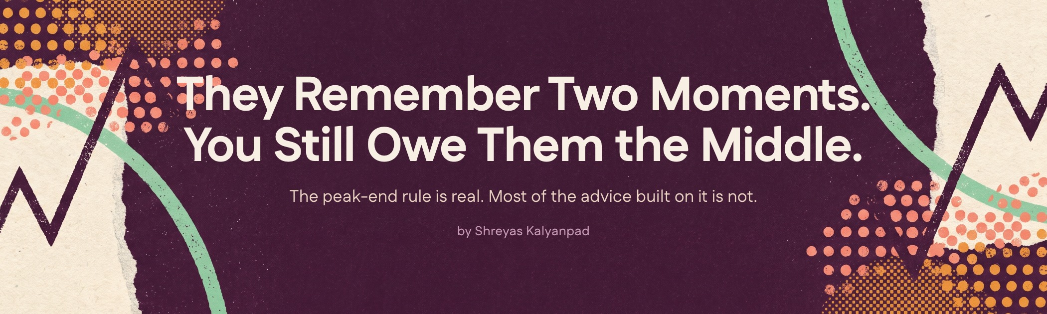 Cover art for They Remember Two Moments. You Still Owe Them the Middle.