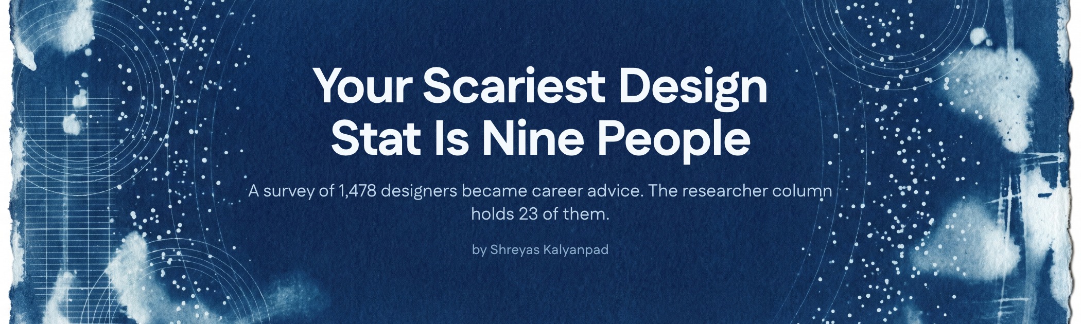 Cover art for Your Scariest Design Stat Is Nine People